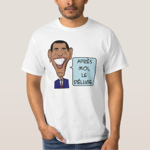 Camiseta Barack Obama Depois de mim, o dilúvio