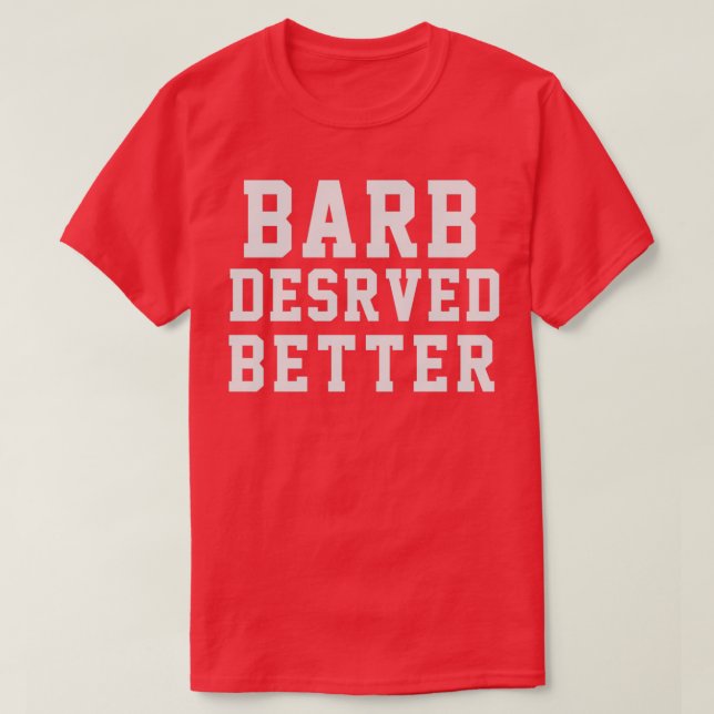 Camiseta Barb Merecida Melhor 2 (Frente do Design)
