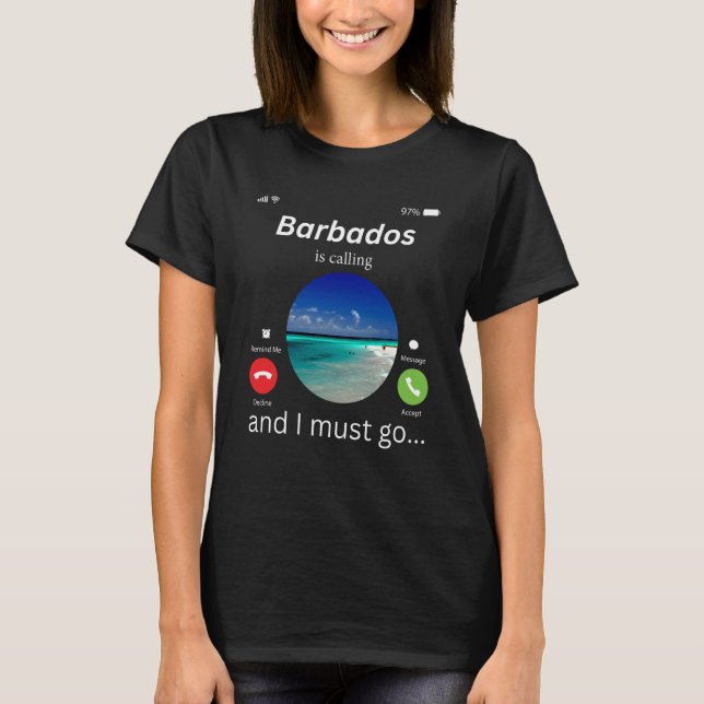 Camiseta Barbados Is Calling And I Must Go Barbados  1 (Frente)