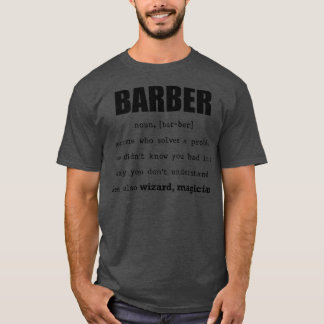 Camiseta Barber Alguém que Resolveu um Problema Que Você Nã