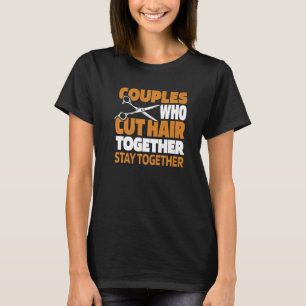 Camiseta Barber Casal Coiffeur Haircut Beard Ba