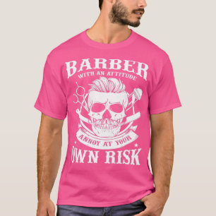 Camiseta Barber com uma citação de Barber de Atittuda