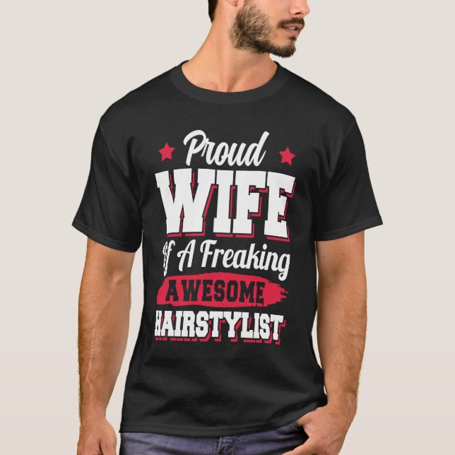 Camiseta Barber Hair Stylist Hairdresser Hairstylist Wife (Frente)