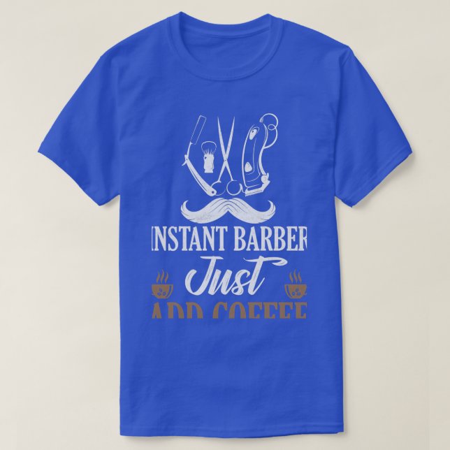 Camiseta Barber Instantâneo Apenas Adicione Cu De Cabelo Co (Frente do Design)