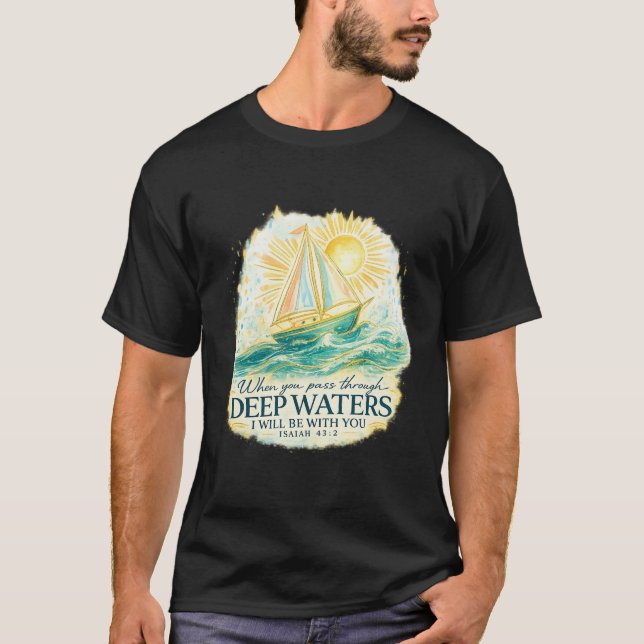 Camiseta Barco à vela em águas profundas versículo da Bíbli (Frente)