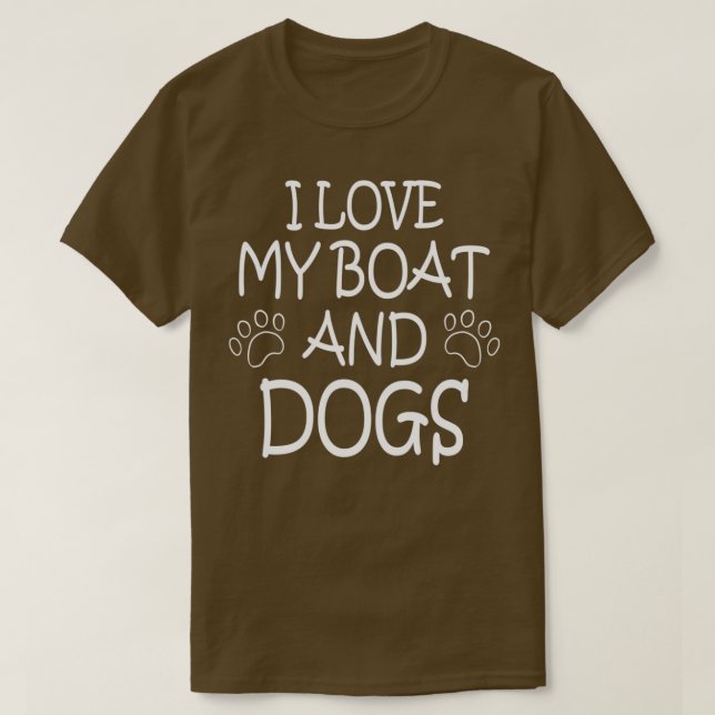 Camiseta BARCO BOAT SHIP DOGS Adoro o meu barco e cães (Frente do Design)