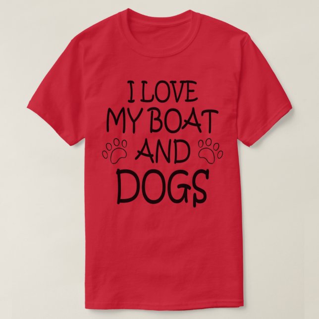 Camiseta BARCO BOAT SHIP DOGS Adoro o meu barco e cães 2 (Frente do Design)