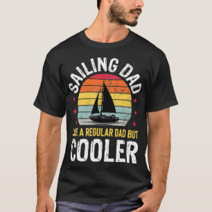 Camiseta Barco de navegação Sailboat Dia de os pais Lover S