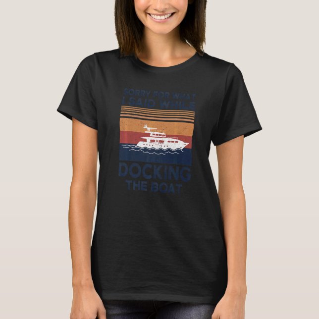 Camiseta Barco Desculpe Pelo Que Eu Disse Enquanto Acoalhav (Frente)