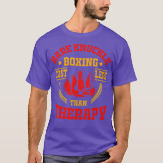 Camiseta Bare Knuckle Boxing Custa Menos Que A Terapêutica