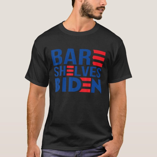 Camiseta Bare Shelves Biden Sarcasm Engraçado Meme (Frente)