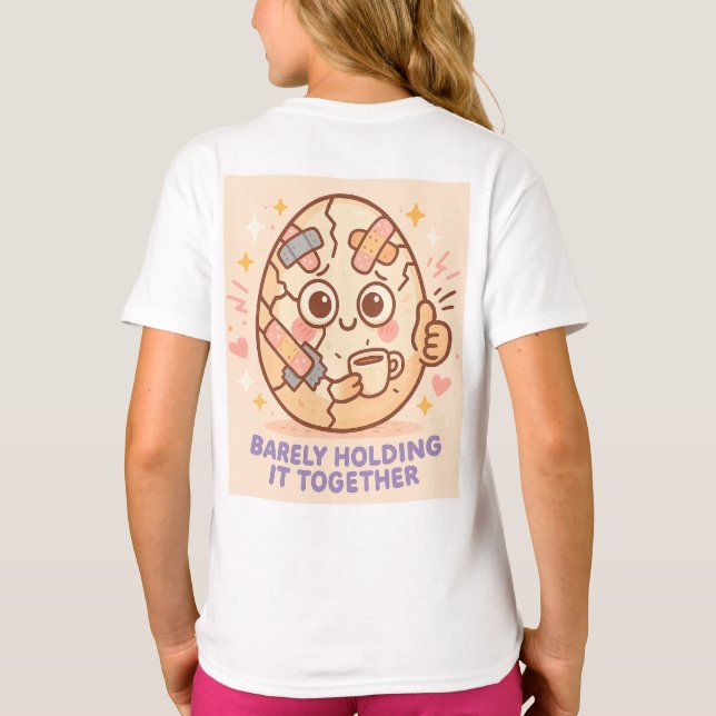 Camiseta Barely Holding It Together (Verso)