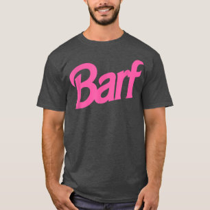 Camiseta Barf Funny Parody Barf Rosa White