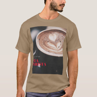 Camiseta barista é artista