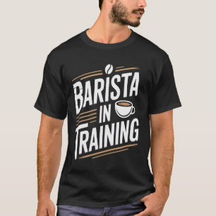 Camiseta Barista em Treinamento Amante do Café Entusiasta d