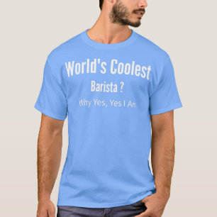 Camiseta Barista mais fixe do mundo dos 27