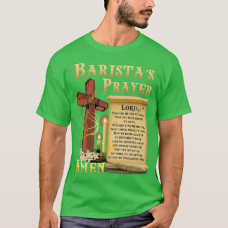 Camiseta Barista Prayer Shirt