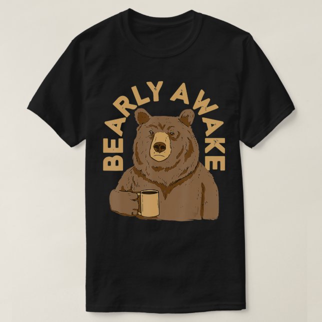 Camiseta Barly Awake Eu preciso de café para acordar (Frente do Design)