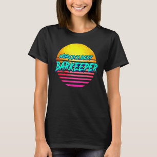 Camiseta Barman Idea para Barman Estilo 1980