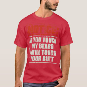 Camiseta Barras Se Você Tocar Minha Barba Com Um Presente 2