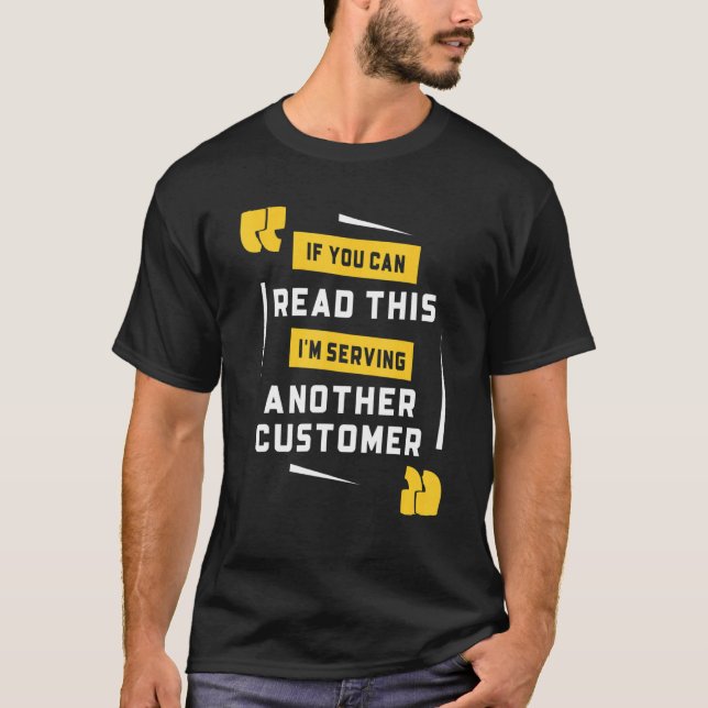 Camiseta Bartender I Am Serving Another Customer  Bartendin (Frente)