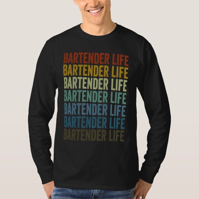 Camiseta Bartender Life Bartender Bartending (Frente)