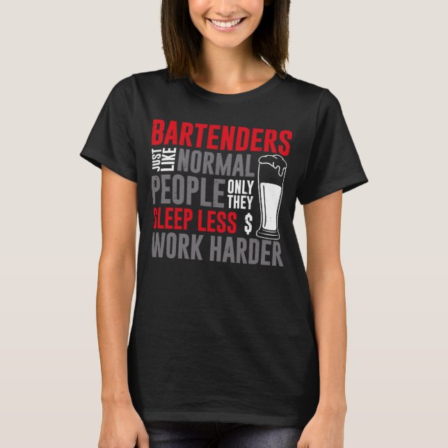 Camiseta Bartender Mixologist Bartenders Just Like Normal P (Frente)
