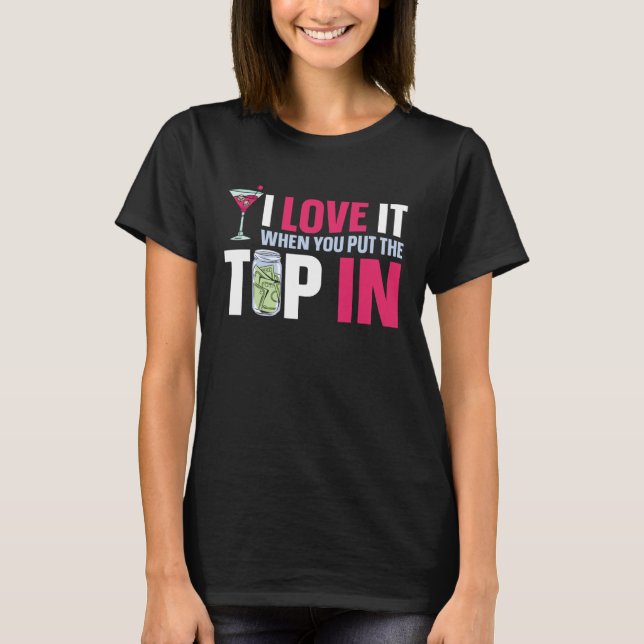 Camiseta Bartender Mixologist I Love It When You Put The Ti (Frente)