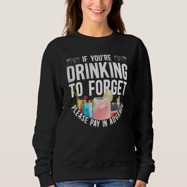 Camiseta Bartender Mixologist If You're Drinking To Forget  (Frente)