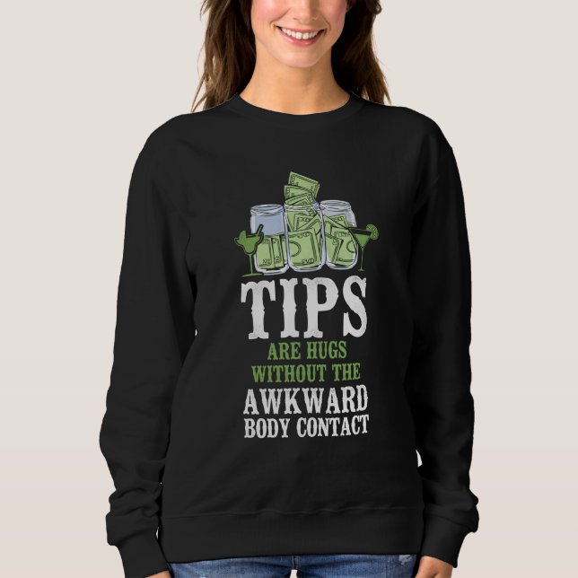 Camiseta Bartender Mixologist Tips Are Hugs Without The Awk (Frente)