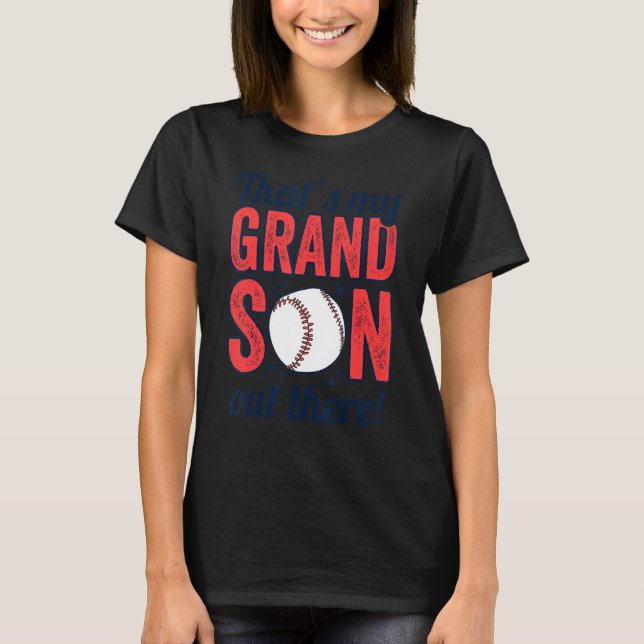 Camiseta baseball grandma  that's my grandson out there foo (Frente)