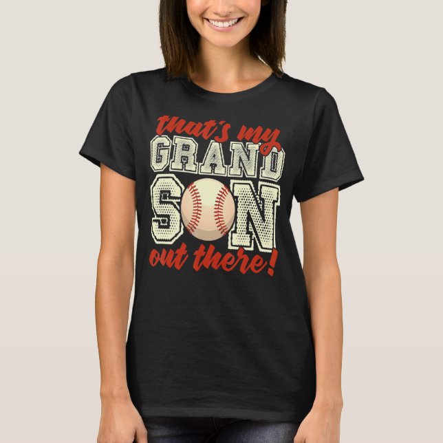 Camiseta baseball grandma  that's my grandson out there foo (Frente)