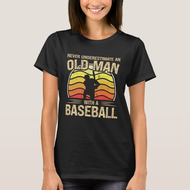 Camiseta Baseball Player Men Women Never Underestimate An O (Frente)