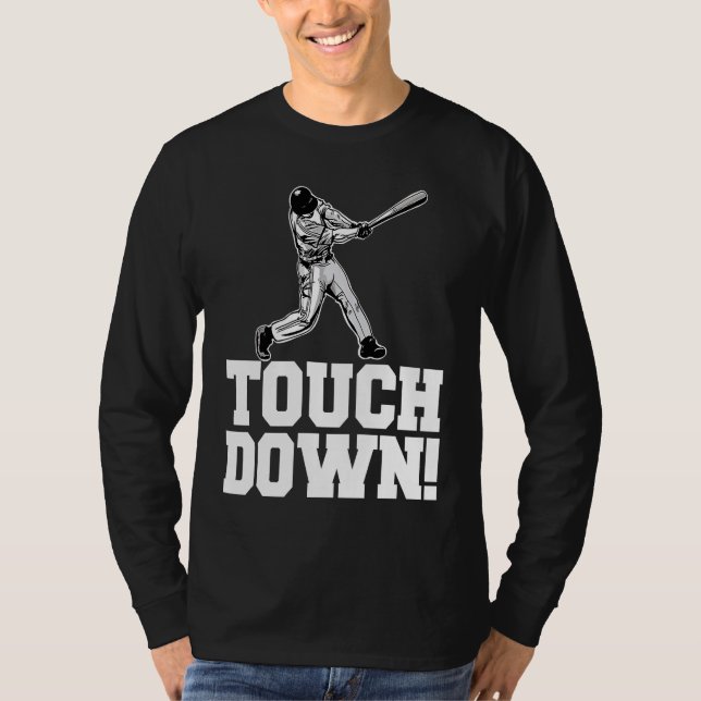 Camiseta Baseball Touchdown Sarcastic Baseball Touchdown (Frente)