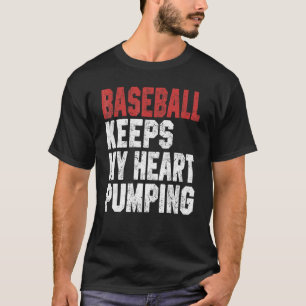 Camiseta Basebol Mantém Meu Coração Batendo Jogador de Beis