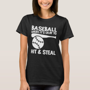 Camiseta Basebol Onde É Okay Para Bater & Roubar Atleta Ca
