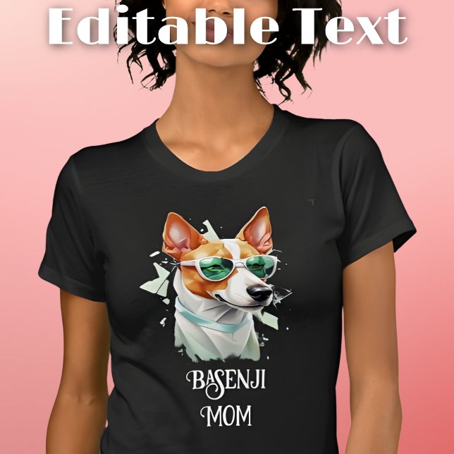 Camiseta Basenji Dog Mamãe Sunvidles (Criador carregado)