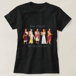 Camiseta básica de mulheres Roma 258 AD