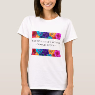 Camiseta Básica Feminina Força de uma Mãe