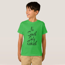 Camiseta Básica Infantil SEM MORTE APENAS RENOVAÇÃ