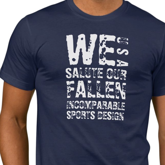Camiseta Básica ISD We Salute Our Fallen (Criador carregado)
