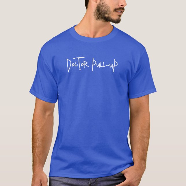 Camiseta Básica Masculina | Doctor Pull-Up (Frente)
