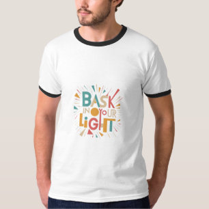 Camiseta Bask em sua luz: Autocamiseta Radiante.