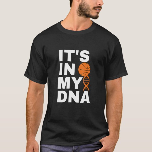 Camiseta Basketball It's In My DNA Cool Playing Basketball (Frente)