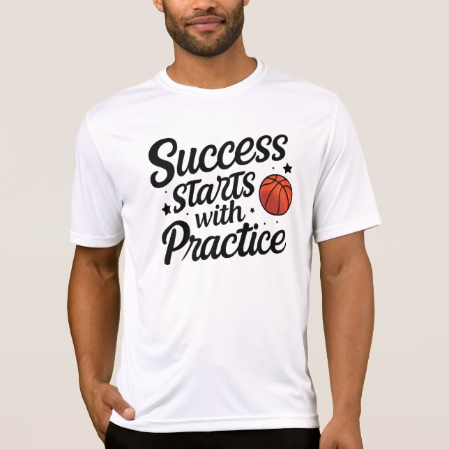 Camiseta Basketball Motivation Success Practice Quote (Frente)