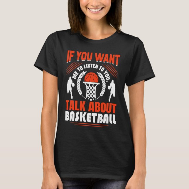 Camiseta Basketball Player Basketballer Sports funny quote (Frente)