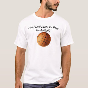 Camiseta Basquete_Balls_Needed_Funny_Mens_T-Shirt.