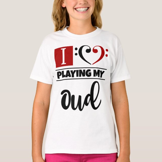 Camiseta Bass Clef Heart I Love Tocando Minha Oud (Frente)