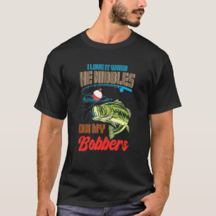 Camiseta Bass Pescaria Eu Amo Quando Ele Nibra No Meu Bobbe