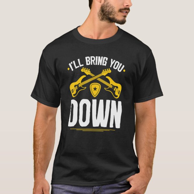 Camiseta Bass Trazê-Lo Para Baixo (Frente)